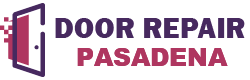 Door Repair Pasadena